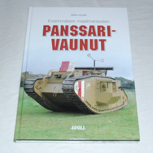 Mika Vuolle Ensimmäisen maailmansodan panssarivaunut